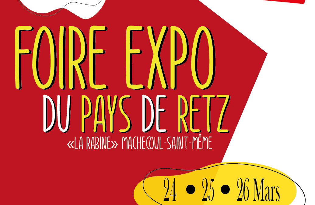 Foire Expo du Pays de Retz.